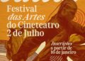 Cultura: I Festival das Artes do Cineteatro 2 de Julho está com inscrições abertas