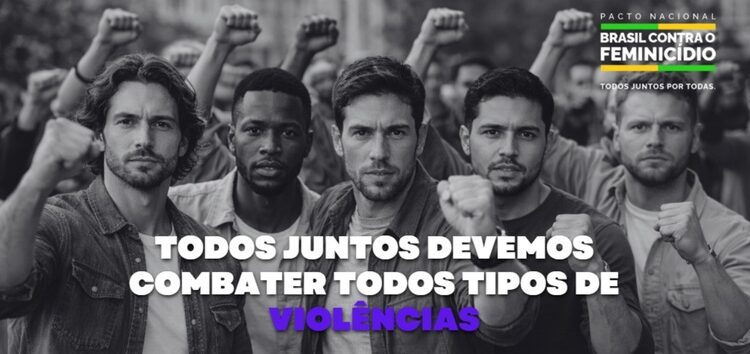 Mulher segura: Governo do Brasil lança pacote de ações de educação e segurança pública para combate à violência contra as mulheres