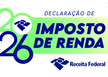 Ficou sabendo: Imposto de Renda 2026 terá “cashback” para contribuintes que ganham até cerca de dois salários mínimos