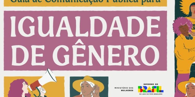 Setor Público: Governo do Brasil lança Guia de Comunicação Pública para Igualdade de Gênero