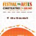 Arte e cultura: Divulgada a programação do I Festival das Artes do Cineteatro 2 de Julho