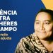 Violência contra mulheres no campo: saiba onde buscar ajuda