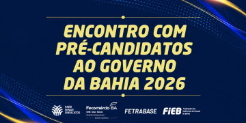 Sesc Casa do Comércio: Setor produtivo realiza encontro com candidatos ao governo da Bahia nesta terça-feira
