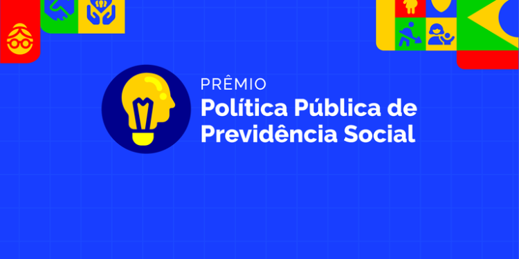2º Prêmio Política Pública de Previdência Social: inscrições começam em 20 de setembro